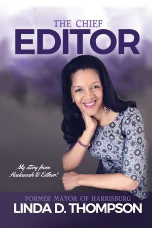 The Chief Editor de Linda D. Thompson