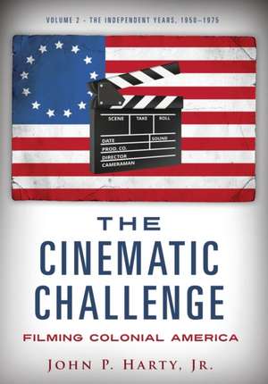 The Cinematic Challenge- Volume 2 de John P Harty