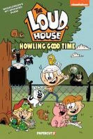 The Loud House Vol. 21: Howling Good Time de The Loud House Creative Team