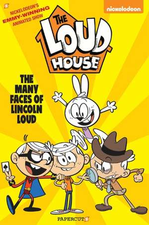 The Loud House Vol. 10: The Many Faces of Lincoln Loud de The Loud House Creative Team