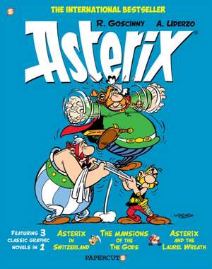 Asterix Omnibus #6: Collecting Asterix in Switzerland, the Mansions of the Gods, and Asterix and the Laurel Wreath de René Goscinny