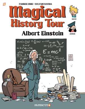 Magical History Tour Vol. 6: Albert Einstein de Fabrice Erre