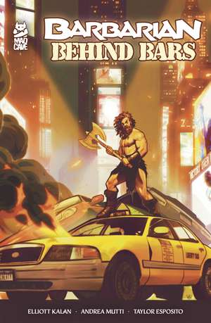Barbarian Behind Bars de Elliott Kalan