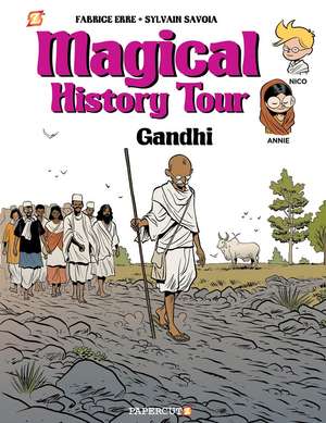 Magical History Tour Vol. 7: Gandhi de Fabrice Erre