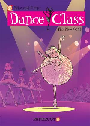 Dance Class #12: The New Girl de Beka