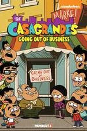 The Casagrandes Vol. 5: Going Out Of Business de The Loud House Creative Team