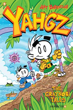 YAHGZ: The Craynobi Tales de Art Baltazar