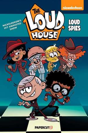 The Loud House Special: Loud Spies de The Loud House Creative Team