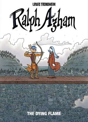 Ralph Azham Vol. 4: The Dying Flame de Lewis Trondheim