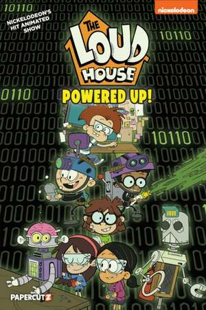 The Loud House Vol. 22: Powered Up de The Loud House Creative Team