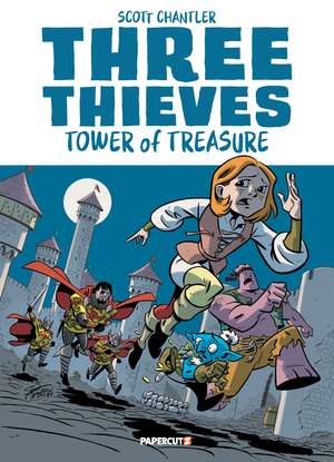 Three Thieves Vol. 1: Tower of Treasure de Scott Chantler