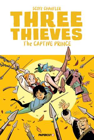 Three Thieves Vol. 3: The Captive Prince de Scott Chantler