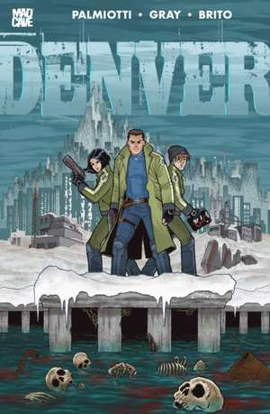 Denver de Jimmy Palmiotti