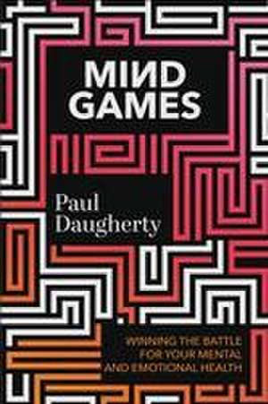 Mind Games de Paul R. Daugherty