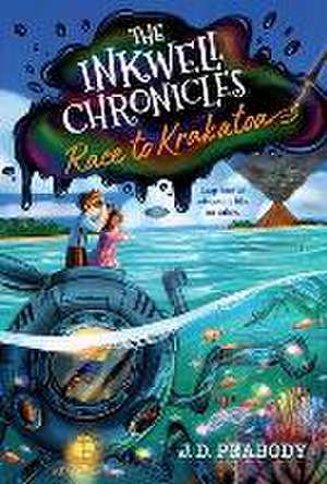 The Inkwell Chronicles: Race to Krakatoa, Book 2 de J D Peabody