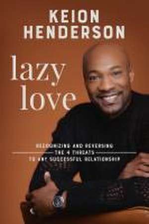 Lazy Love de Keion Henderson