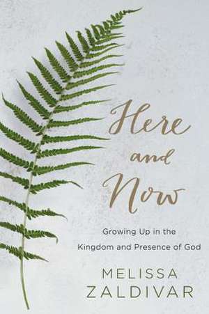 Kingdom Come: Finding Holy in the Here and Now de Melissa Zaldivar