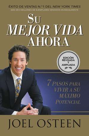 Su Mejor Vida Ahora de Joel Osteen