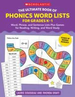 The Ultimate Book of Phonics Word Lists: Grades K-1 de Rhonda Graff