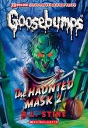 The Haunted Mask II (Classic Goosebumps #34) de R. L. Stine