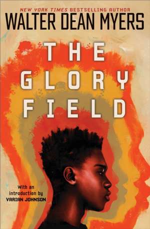 The Glory Field de Walter Dean Myers