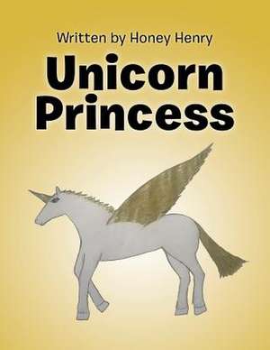 Unicorn Princess de Henry, Honey