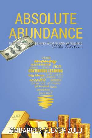 Absolute Abundance de Ambarees Clever Zulu