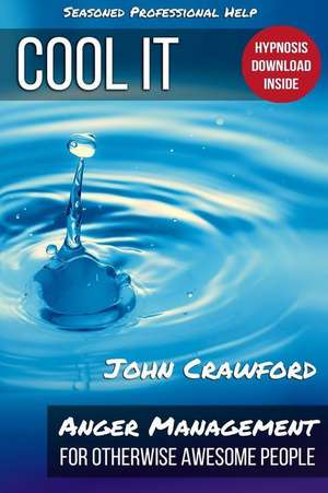 Cool It! de John Crawford