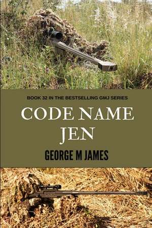 Code Name Jen de George M. James