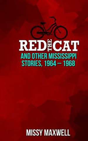 Red the Cat de Missy Maxwell