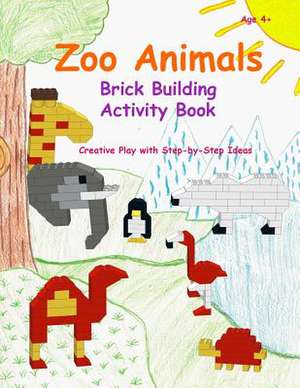 Zoo Animals - Brick Building Activity Book de Bacio, Paul