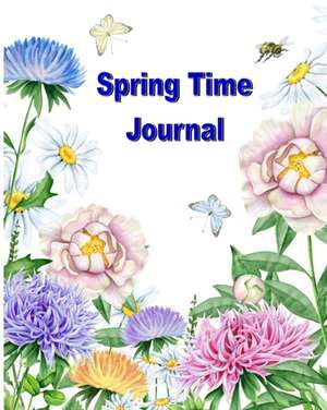 Spring Time Journal de Leroy Vincent