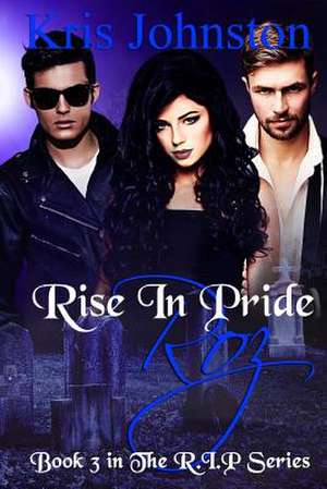 Rise in Pride Roz de Kris Johnston