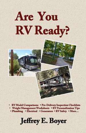 Are You RV Ready? de Boyer, Jeffrey