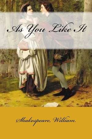 As You Like It de William Shakespeare