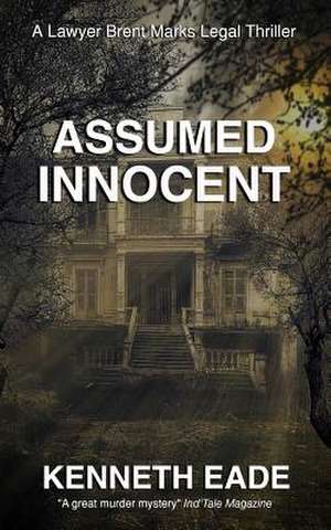 Assumed Innocent de Kenneth Eade