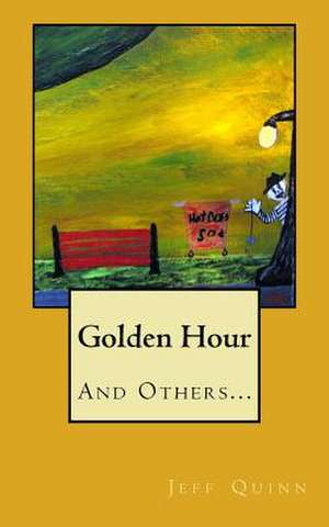 Golden Hour de Jeff Quinn