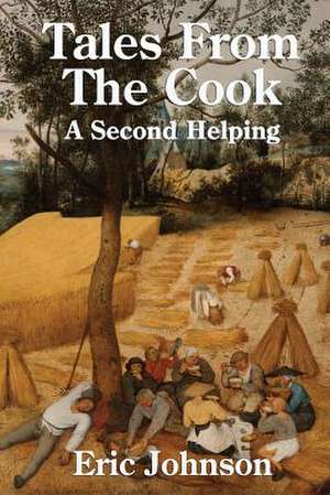 Tales from the Cook de Eric Johnson