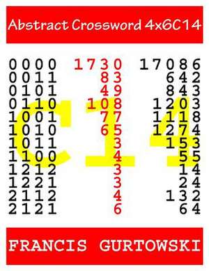 Abstract Crossword 4x6c14 de MR Francis Gurtowski