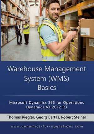 Wms Warehouse Management System Basics de Thomas Riegler