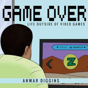 Game Over de Diggins, Anwar