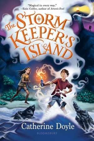 The Storm Keeper's Island de Catherine Doyle