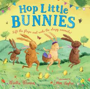 Hop Little Bunnies de Martha Mumford