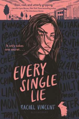 Every Single Lie de Rachel Vincent