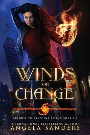 Winds of Change de Angela Sanders