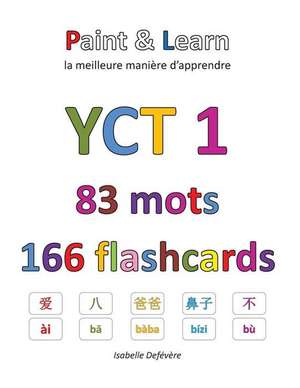 Yct 1 83 Mots 166 Flashcards de Defevere, Isabelle