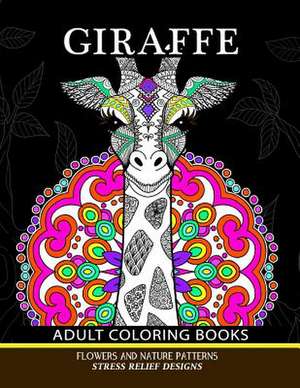 Giraffe Adults Coloring Books de Adult Coloring Books