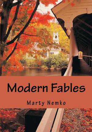 Modern Fables de Marty Nemko