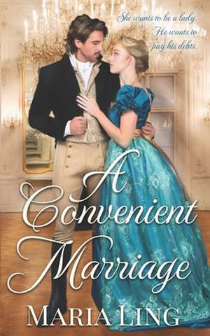 A Convenient Marriage de Maria Ling