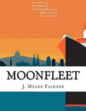Moonfleet de J. Meade Falkner